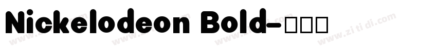 Nickelodeon Bold字体转换